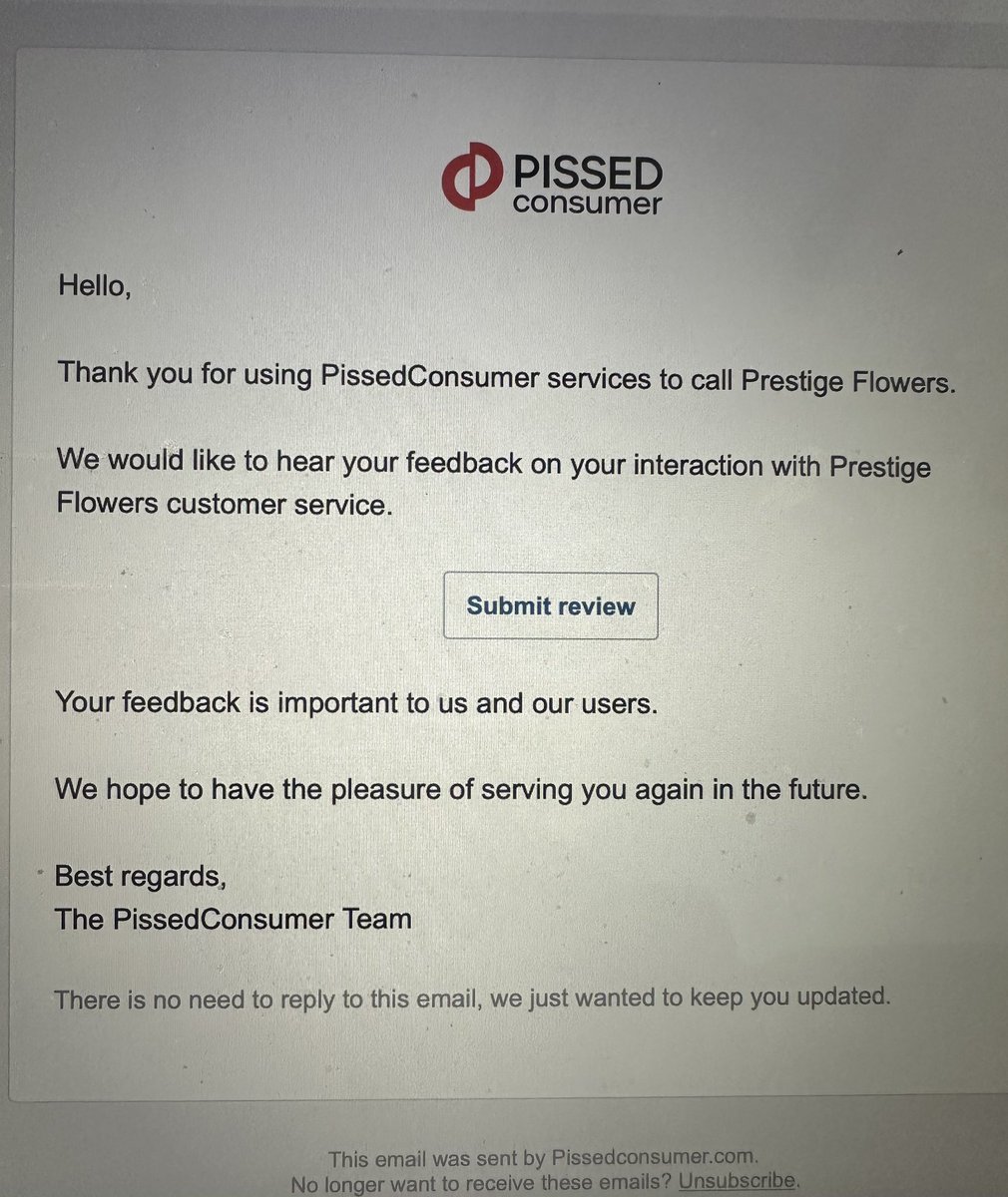 Absolutely abhorrent customer service from @prestigeflowers after trying to get through to amend an order, where the phone would be answered with silence, I started receiving these emails repeatedly yesterday. Today I spoke to an unhelpful woman and now phone silence again. Awful