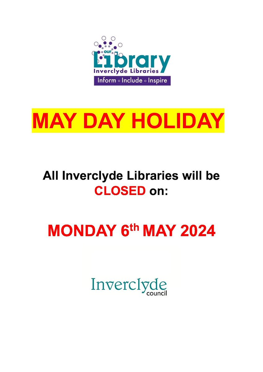 All Inverclyde Libraries will be closed on Monday 6th May 2024 for the May Day Holiday.