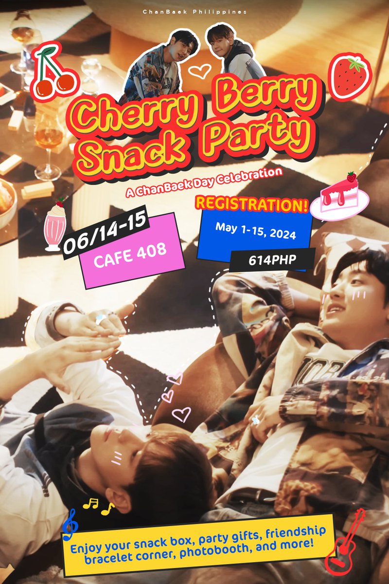 chanbaekph's tweet photo. 𝗖𝗵𝗲𝗿𝗿𝘆 𝗕𝗲𝗿𝗿𝘆 𝗦𝗻𝗮𝗰𝗸 𝗣𝗮𝗿𝘁𝘆 🍰🥤🍒
A ChanBaek Day Celebration
6.14-15.2024 | @cafe408_

ChanBaekists, let's all have a good time and have some snacks that are as sweet as ChanBaek!

Follow @cbphevents and turn your notifs on for more updates! 😊🫶
#CBSnackParty https://t.co/MTS3e5JRrs