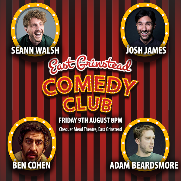 The acts for the #EastGrinsteadComedyClub comedy nights are now confirmed for the rest of the year.  We have some amazing comedy coming to #ChequerMead so book your tickets now chequermead.co.uk or 01342 302000 @Rangatainment #ChequerMead #EastGrinstead