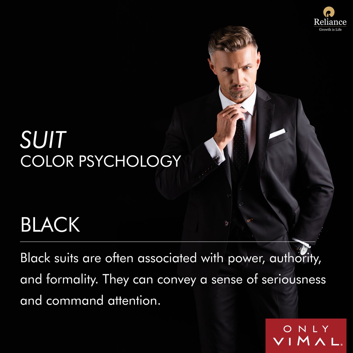Dressed in Power: The Psychology Behind Black Suits #ColorPsychology #BlackSuits #PowerMoves #OnlyVimal #Reliance #RelianceIndustries #RelianceTextiles