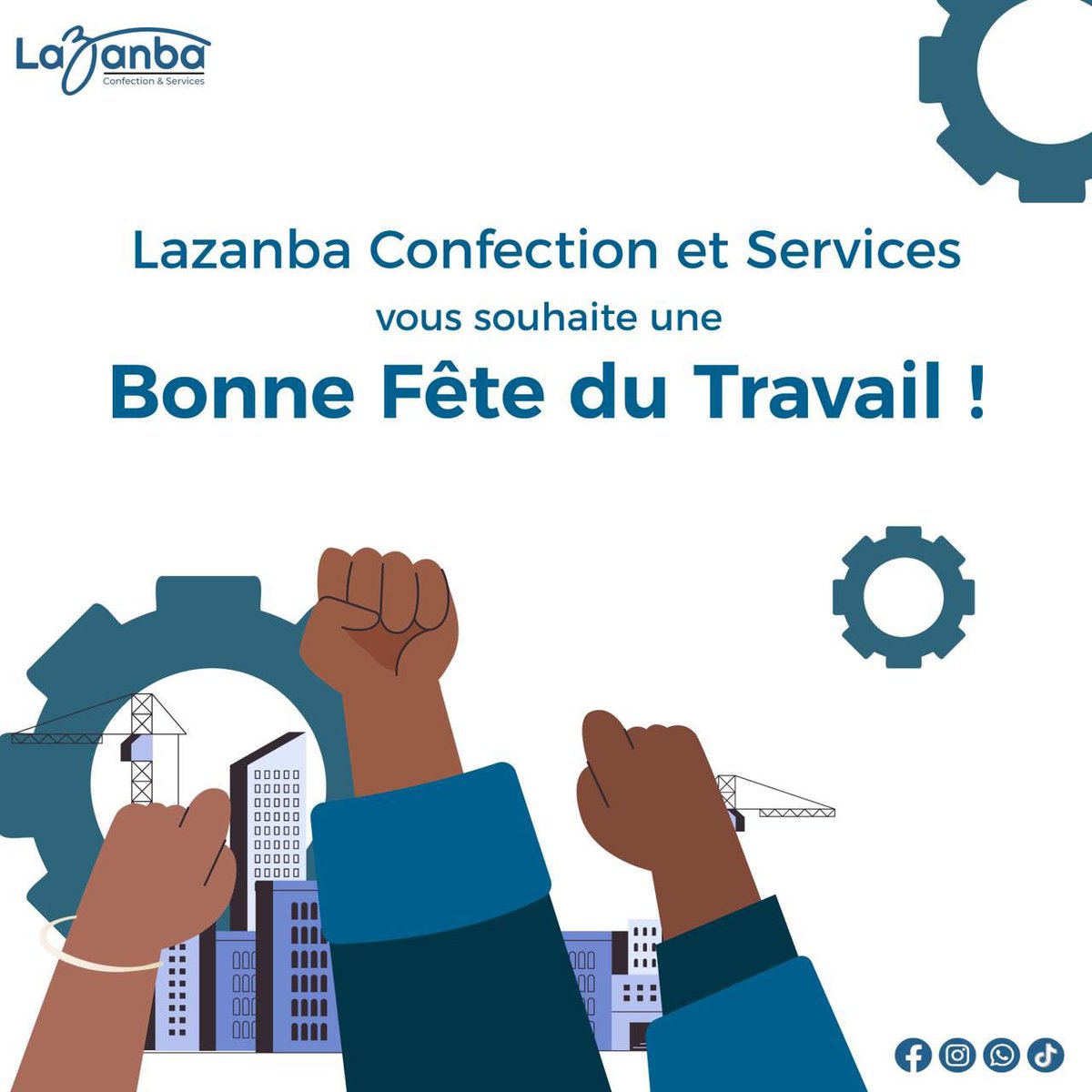 Lazamba Confection et Services vous souhaite une Bonne Fête du Travail ! #LazanbaConfection