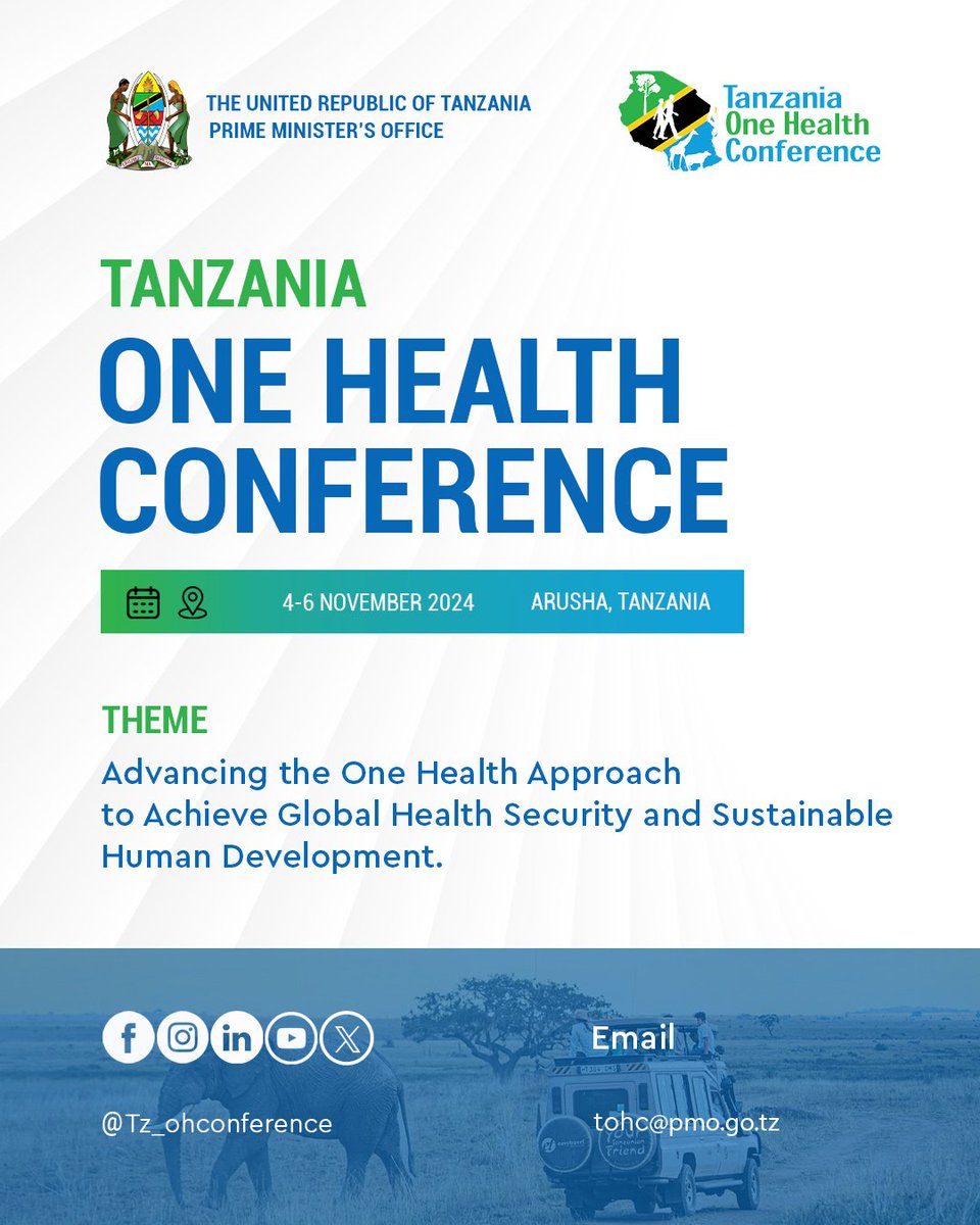 The Prime Minister's office is pleased to announce the first Tanzania One health Conference in Tanzania. It is the right time to implement the concept of One Health together. #AfyaMojaPamoja #TOHC2024 #RoyalTour | AmazingTanzania