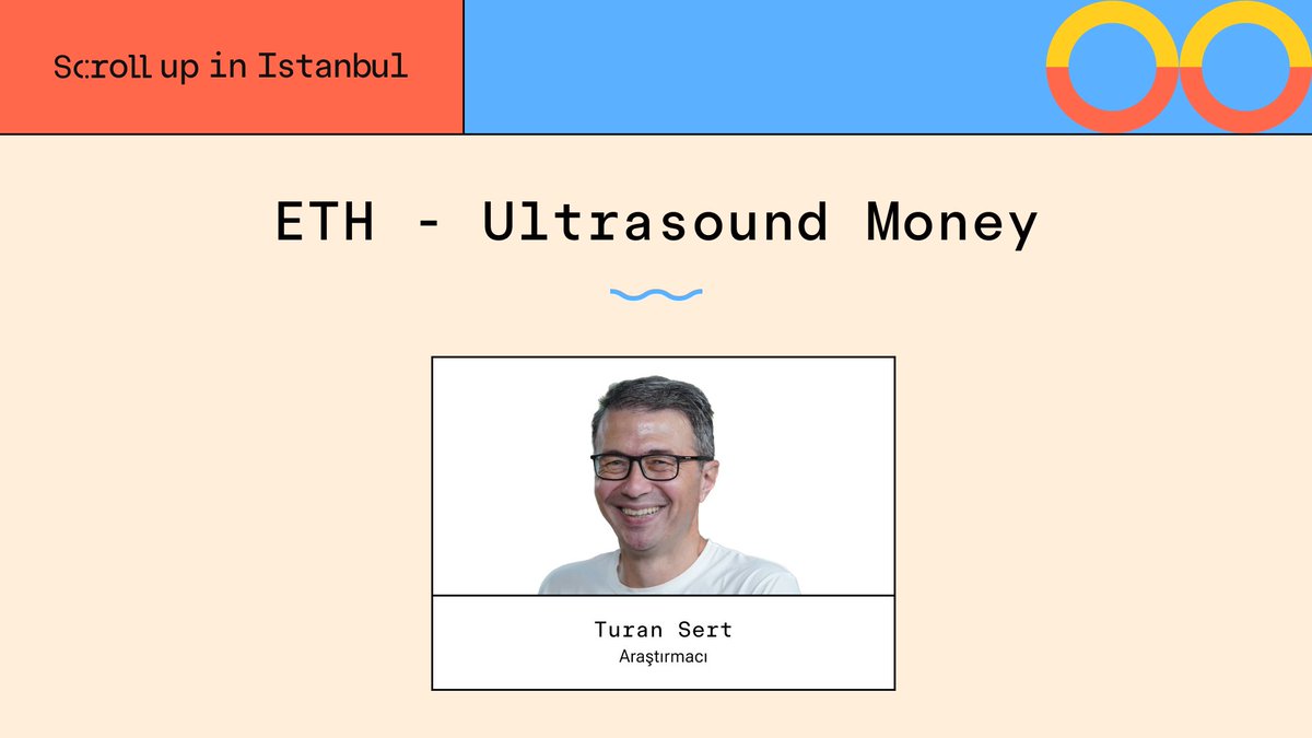 Scroll Up'ta konuşmacımız @turansert, 'ETH - Ultrasound Money' konuşması ile Ethereum'un dönüşümünü ele alıyor! 🙌 2 Mayıs'ta Ethereum'un geçmişini, bugününü ve geleceğini bizimle keşfedin. 📆 Detaylar ve kayıt: lu.ma/scrollupistanb…