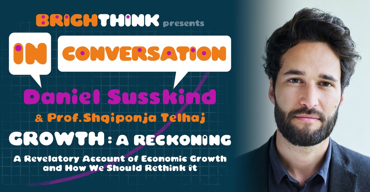 'GROWTH: A Reckoning' In Conversation with Daniel Susskind A revelatory account of the past, present, and future of economic growth - and how we should rethink it. Wed 5th June, Nightingale Room, Grand Central, Brighton eventbrite.co.uk/e/growth-a-rec… @danielsusskind @AllenLaneBooks