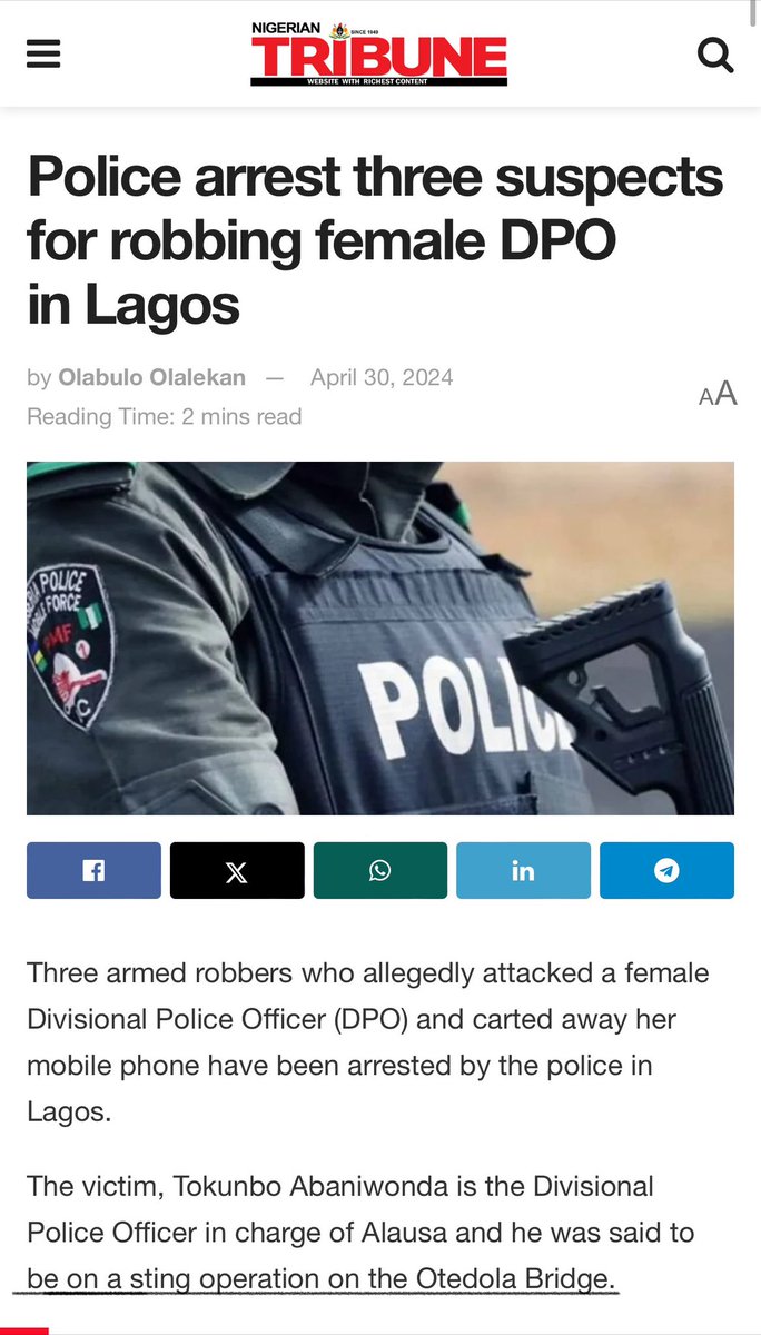 This is a deliberate distortion of facts aimed at sensationalism. When called for confirmation, I made it clear that following reports of robberies on the Otedola Bridge, DPO Alausa, CSP Tokunbo Abaniwonda, led her men on a sting operation to the bridge with the objective of…