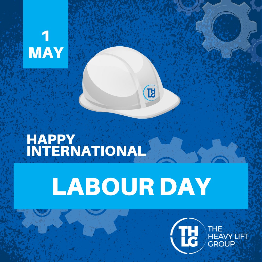 #theheavyliftgroup #thlg #labourday #may1st #internationallabourday #powerinunity #globalgroup #localprofessionals
