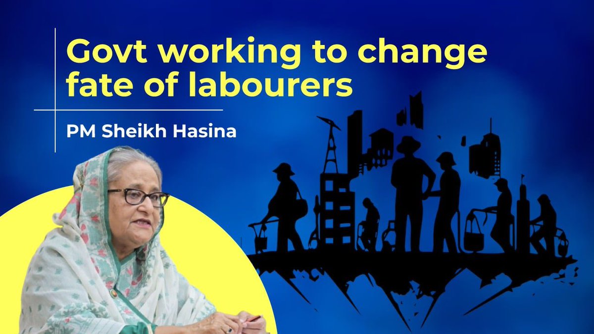 Marking the historic #MayDay, HPM #SheikhHasina said the #AwamiLeague government is working to change the fate of the labourers. No one will be spared if he or she deprives of workers. PM asked the mills and factories owners to pay special attention to the labourers’ welfare…