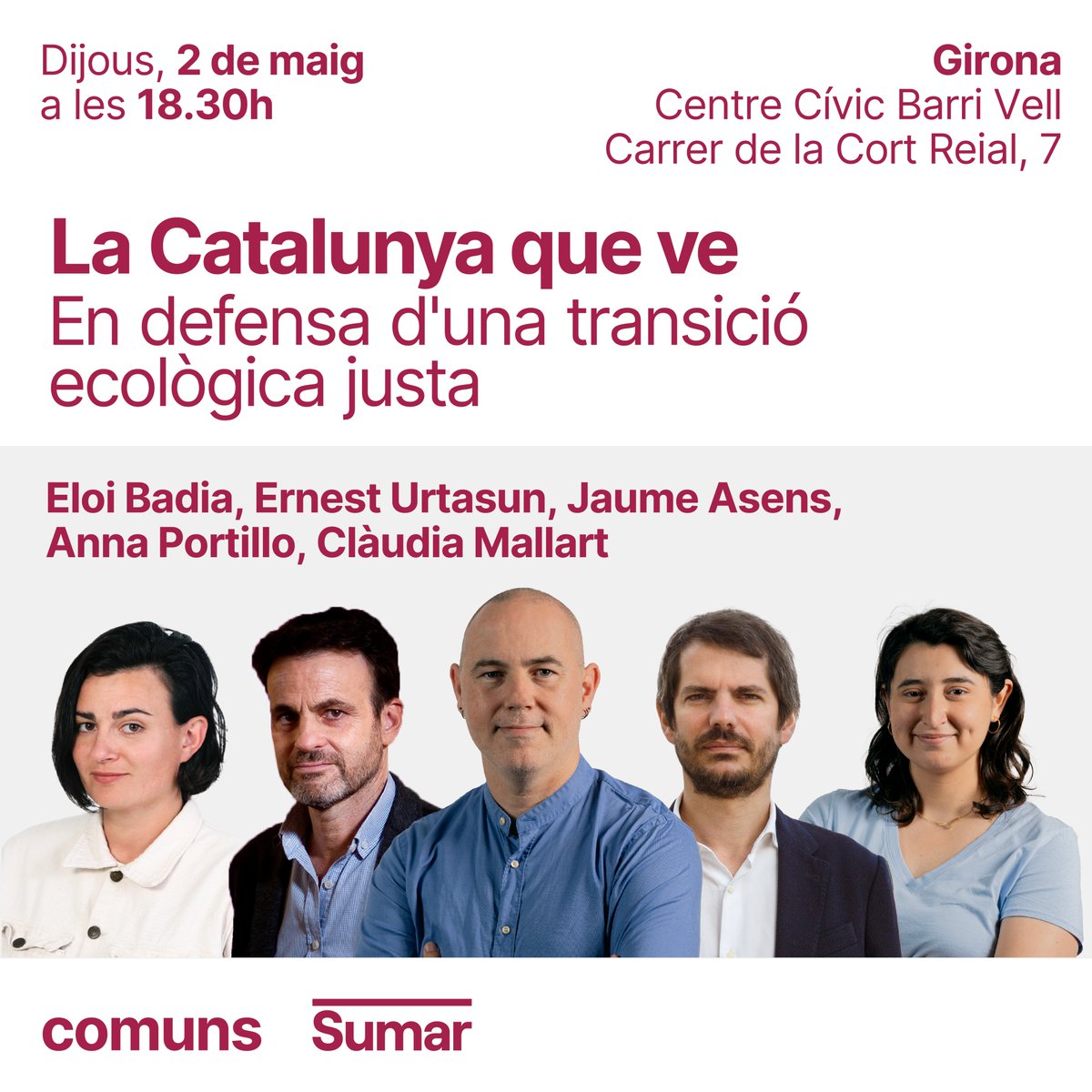 Demà 02/05 ens veiem a #Girona per defensar la necessitat de tirar endavant una transició ecològica justa. 🗣️Amb @eloibadia, @ernesturtasun, @Jaumeasens, @AnnaPortilloC i Clàudia Mallart 📍Centre Cívic Barri Vell ⏰18:30h Construïm el millor futur per les Comarques Gironines✊