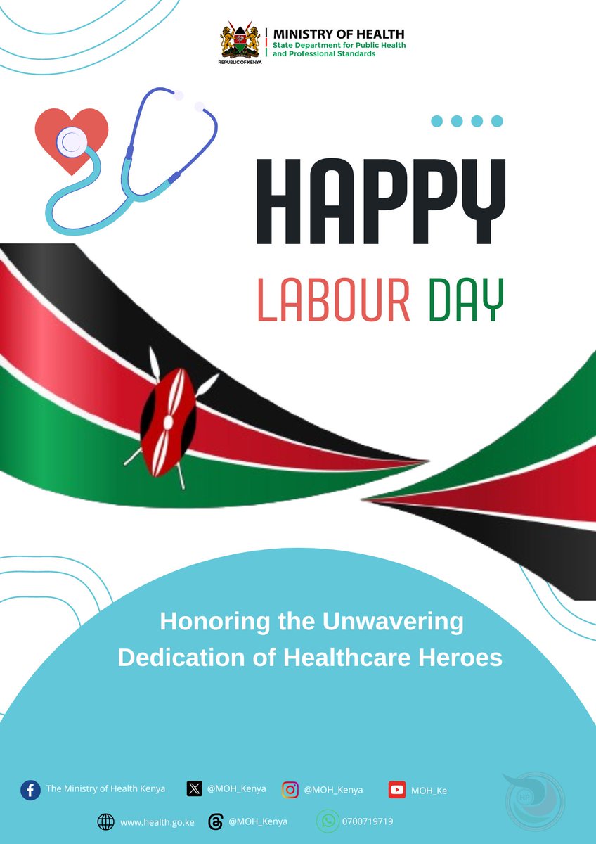 #HappyLabourDay to all healthcare workers! Your dedication to promoting well-being and ensuring everyone receives the care they need is commendable. Today, we celebrate you, the backbone of our society. Thank you for making a difference every day! #HappyLaborDay #AfyaNyumbani