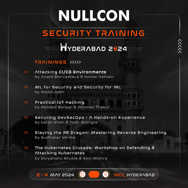 Bringing to action...Top 6 hands-on security trainings at #NullconHYD

Checklist to consider:
☑️ Complete training pre-requisites
☑️ Check training schedule
☑️ Check venue location

Link: nullcon.net/hyderabad-2024…

#cybersecurity #training #ethicalhacking