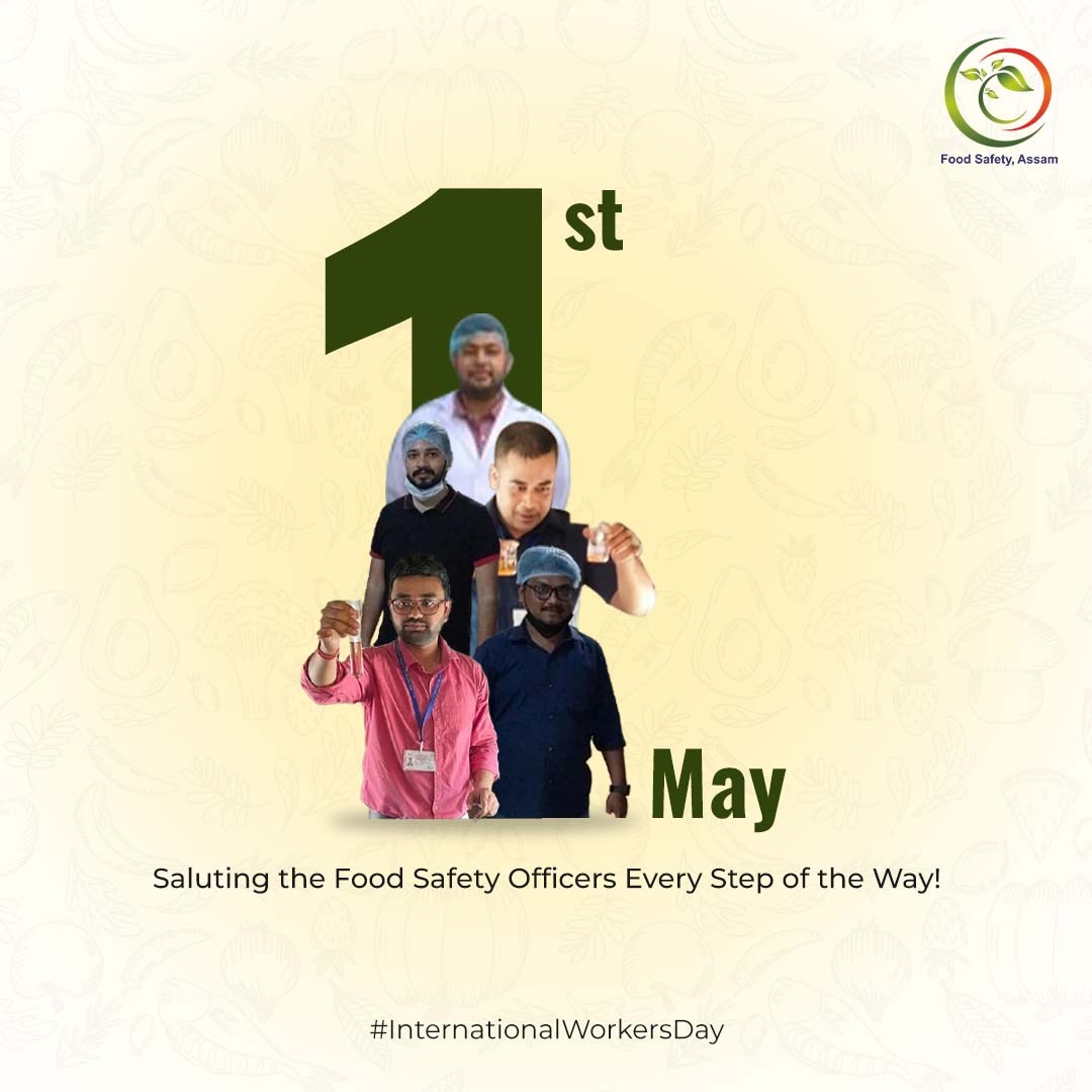 This International Workers Day, let's honour our heroes who ensure food safety every step of the way. 

#InternationalWorkersDay #FoodSafetyAssam #FoodAwareness #FSSAI #foodtesting 

@fssaiindia