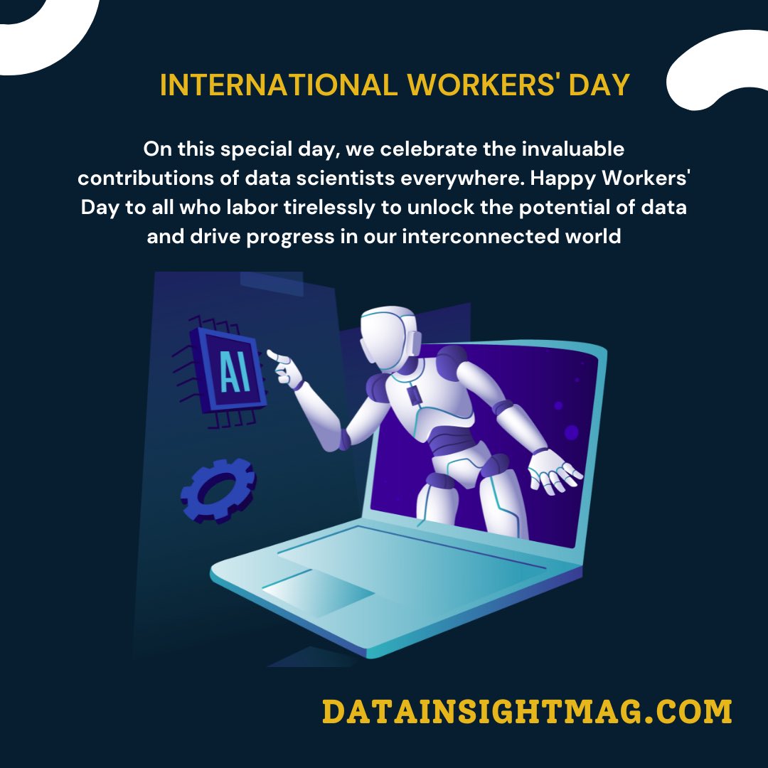 DataInsightMag's tweet image. On this special day, we celebrate the invaluable contributions of data scientists everywhere. Happy Workers&apos; Day to all who labor tirelessly to unlock the potential of data and drive progress in our interconnected world.

#Data #workerday