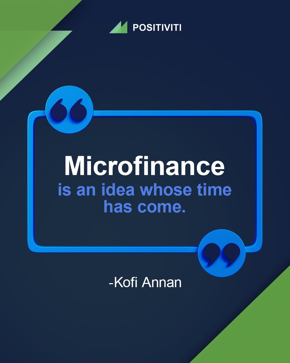 “Microfinance is an idea whose time has come.”
-Kofi Annan

Micro Lending That Makes A Difference
👉 positivitilending.com

#microloan #microlending #microfinance #quote #quotes #smallbusinesses #lendingclub #microloans #loans #business