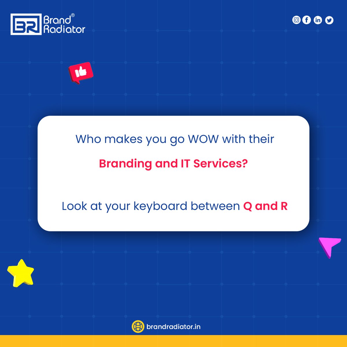 Who makes your go Wow📷 with their Branding and IT services? Look at your keyboard between Q and R!!📷 #brandradiator #branding #trendingpost #trendingnow #itservices