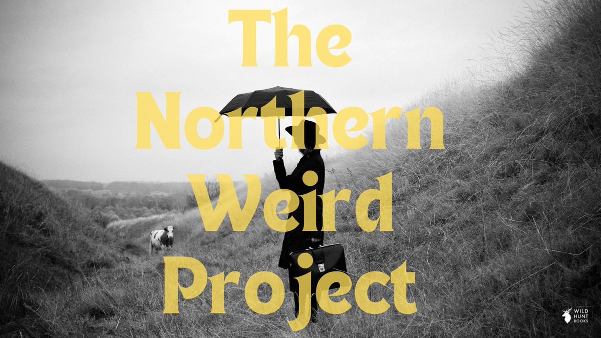 THE NORTHERN WEIRD PROJECT is finally open 🖤 Writers of the North, send us your 20-25K word novellas now! Submissions open 1-21 May. 

wildhuntbooks.co.uk/the-northern-w… 

#uncanny #gothic #horror #folklore #fairytale #writingopportunity #writingcommunity #northofengland #amwriting