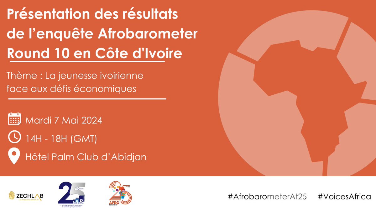 Démarrage officiel de la diffusion des résultats de l'enquête Afrobarometer Round 10. Notre partenaire national en Côte d'Ivoire, @zechlab s’apprête à présenter les premiers résultats de cette dixième édition, le mardi 7 mai sur le thème : « La jeunesse ivoirienne face aux défis…