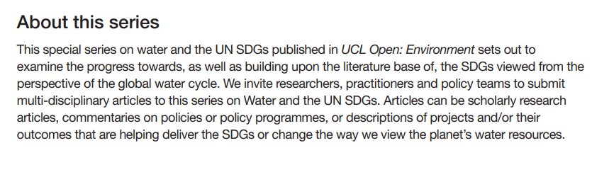 In the editorial, editors explain that the series sets out to examine the progress towards, as well as building upon the literature base of, the SDGs viewed from the perspective of the global water cycle. Read more here: journals.uclpress.co.uk/ucloe/article/…