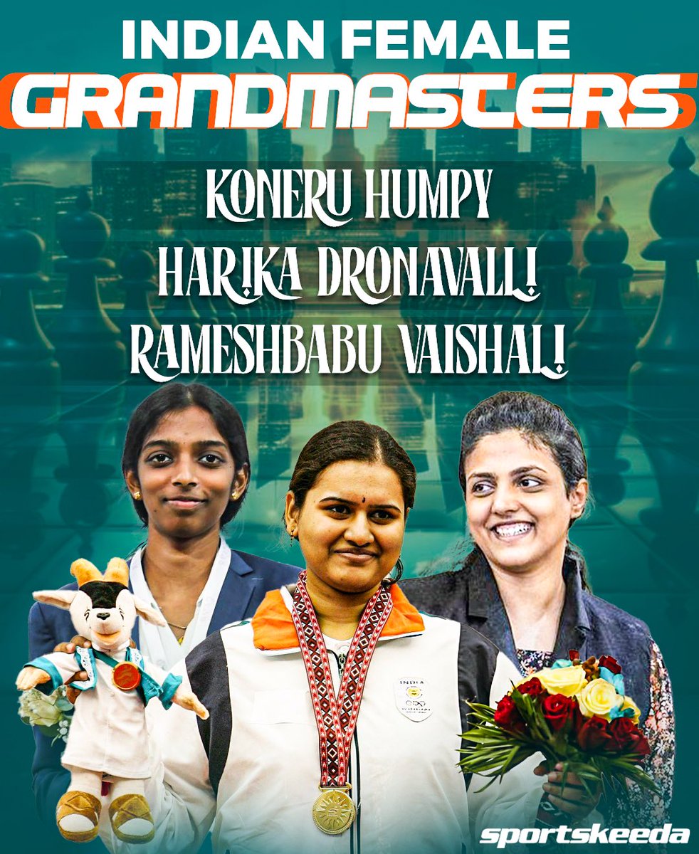 India now has three female grandmasters!

✅Koneru Humpy
✅Harika Dronavalli
✅Rameshbabu Vaishali

#Chess #SKIndianSports