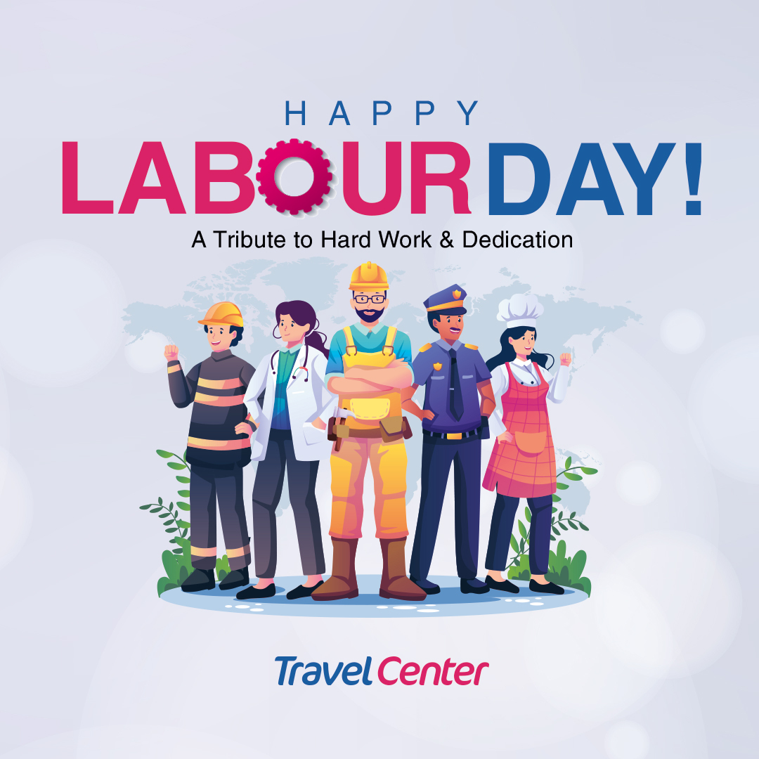 Gratitude to those who toil tirelessly to make our dreams a reality. Happy Labour Day! 🌟 💪 👷 #mayday #may #labour #labourday #labourday2024 #travelcenter