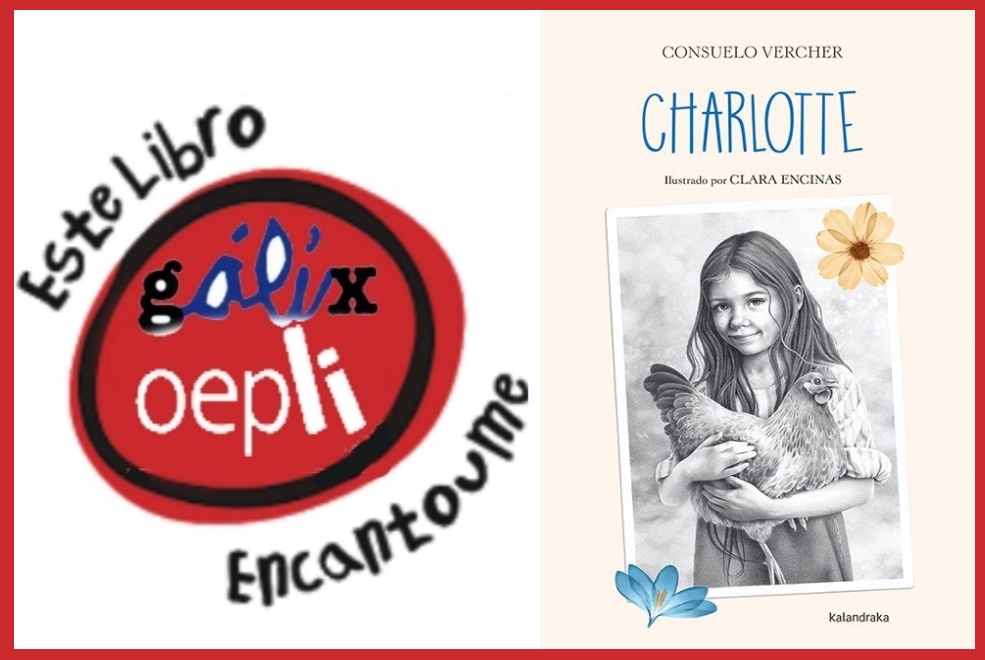 galix.org/2024/05/este-l… Na sección Este libro encantoume! Ana Luna recomenda a lectura de Charlotte de Consuelo Vercher, traducido por @TamaraAndres_ . @AnaLUNAALONSO #bibliotecagálix #estelibroencantoume #gálix #ibbygalicia #oepli #lixtraducido