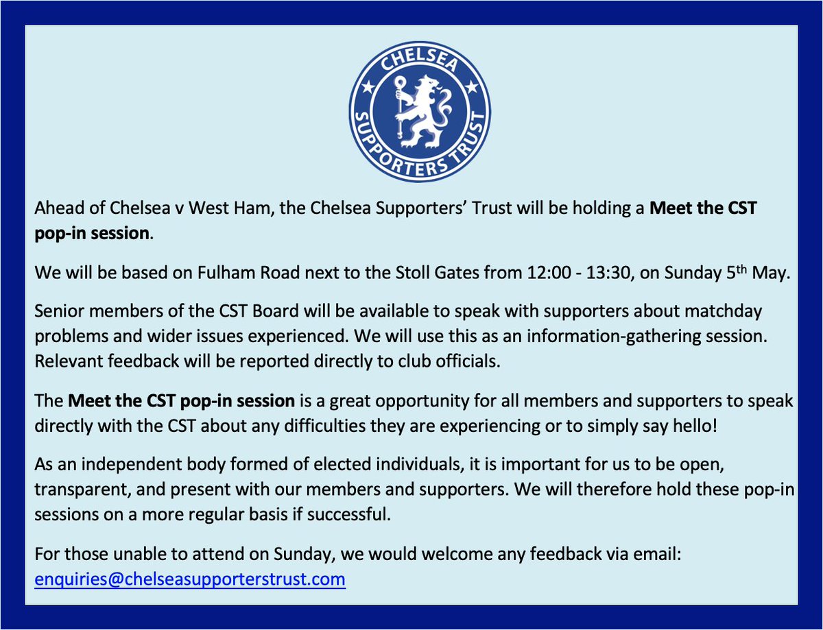 Meet the CST: pop-in session This is a great opportunity for all #ChelseaFC supporters to speak directly with the CST about any difficulties they are experiencing or to simply say hello! 🗓️ 5th May ⏰ 12:00-13:30 📍Outside Stoll Gates
