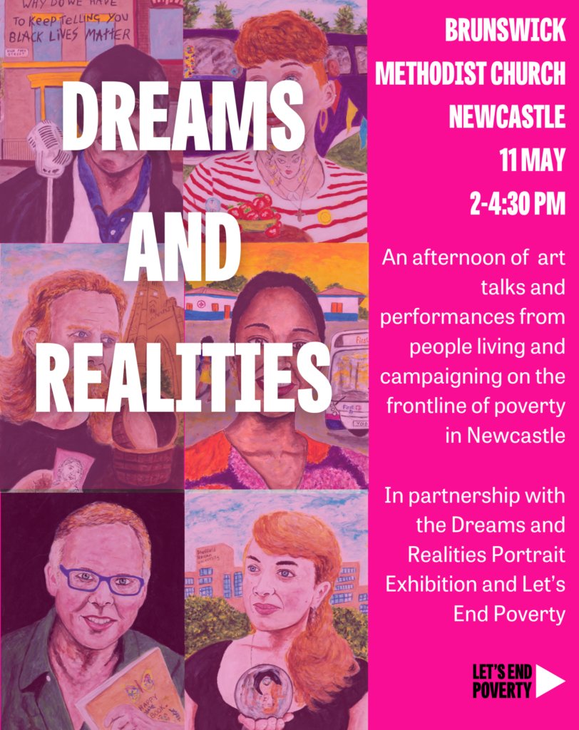 The #DreamsandRealities exhibition comes to #Newcastle from 2 to 16 May. Join us on the 11th for an afternoon of art, talks and performances from people living and campaigning on the frontline of poverty! #LetsEndPoverty eventbrite.co.uk/e/dreams-and-r…