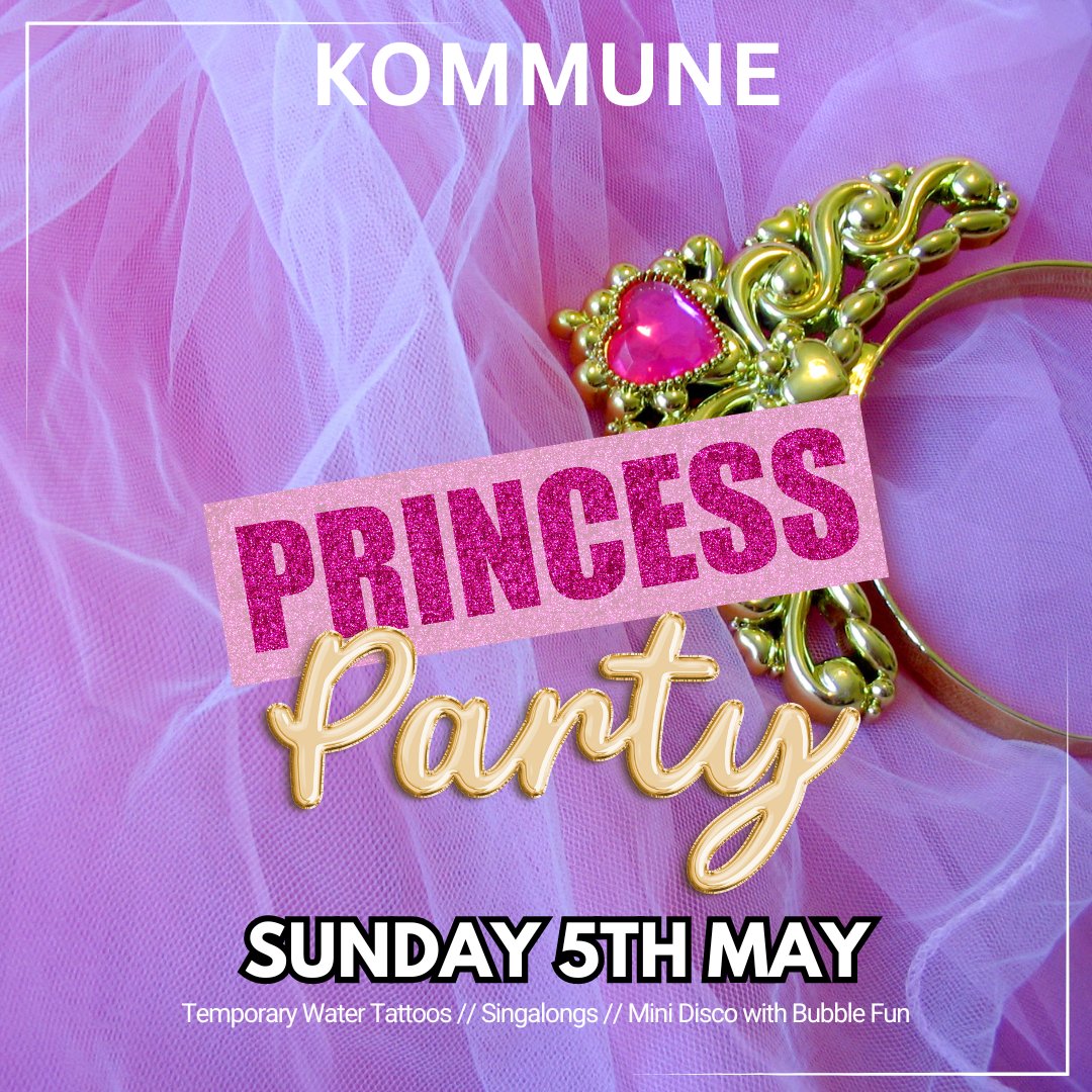 Sunday Family day: Princess party this Sunday at Kommune, temporary water tattoos, singalongs and mini disco with bubble fun! Event link in bio to RSVP but please feel free to DM for more info #kommune #sundayfunday #sunday #kidseatfree #sheffield #sheffieldisuper #princessparty
