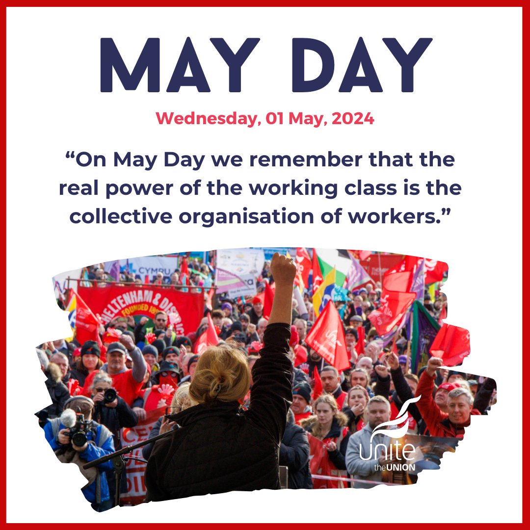 Today on May Day we remember that the real power of the working class is the collective organisation of workers. At @unitetheunion our focus on building Collective power and backing workers by all and every means is our top priority. Solidarity to all workers on #MayDay ✊