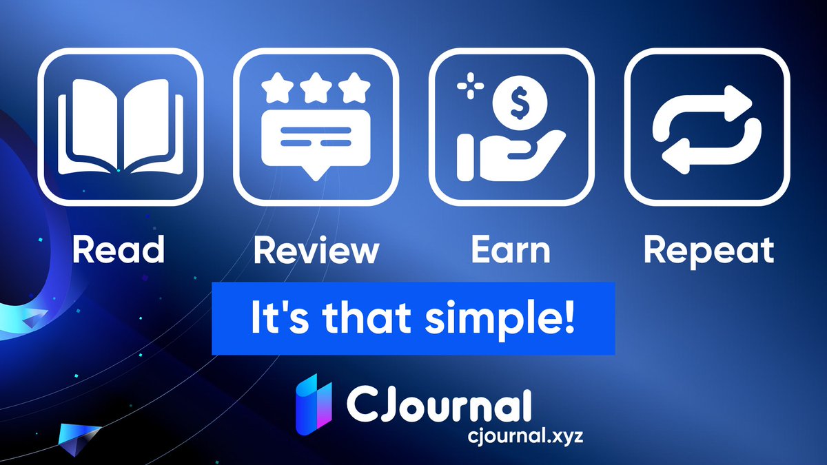 Read, review, earn, and repeat📖 It's that simple!👍 Experience the power of read to earn at #Cjournal today!💸 $CJL $UCJL