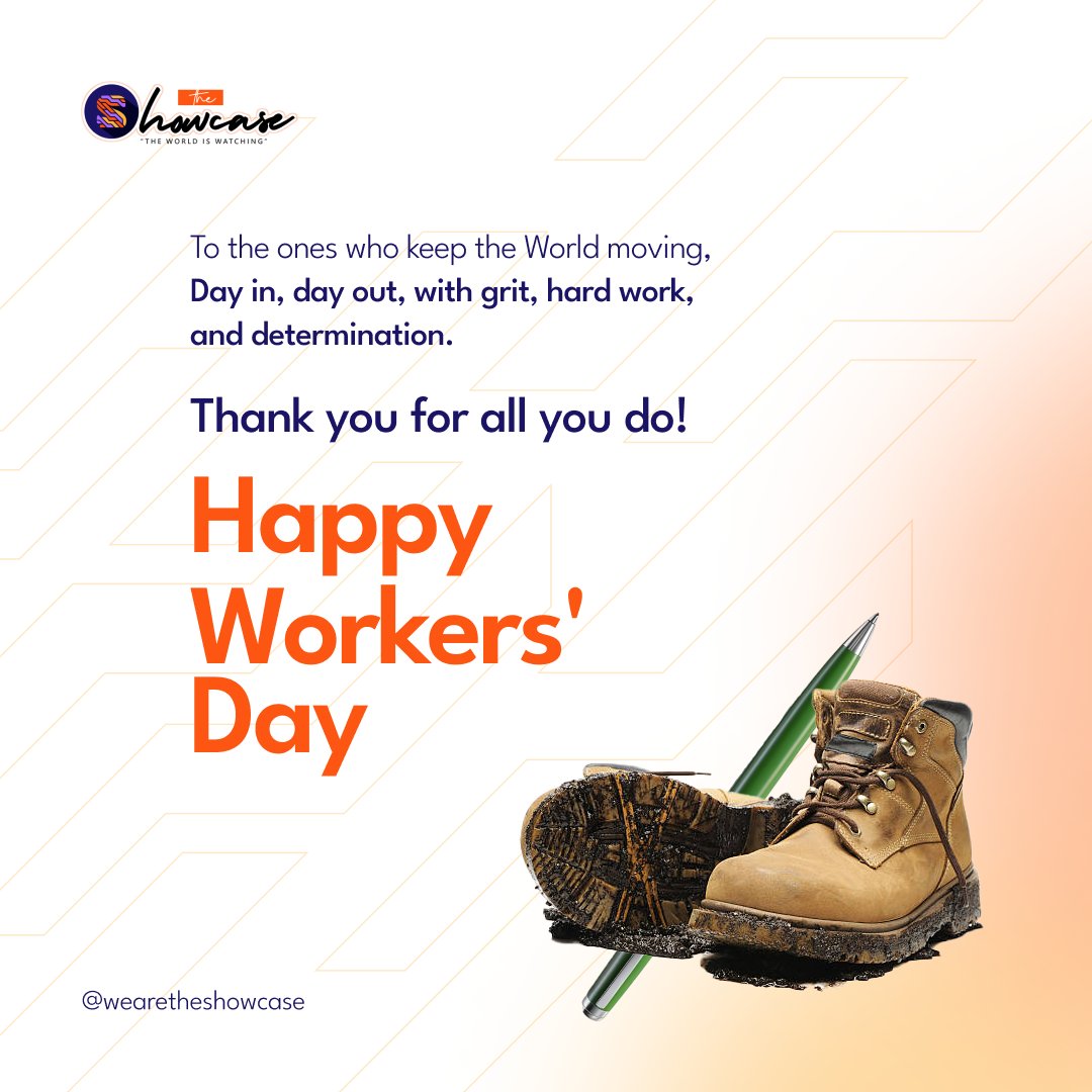 Happy May 1st, our heroes.

The World is better because you exist.

Tag your favourite workaholic(s) in the replies or quotes to let them know you appreciate.

#WeareTheShowcase
#TheWorldisWatching