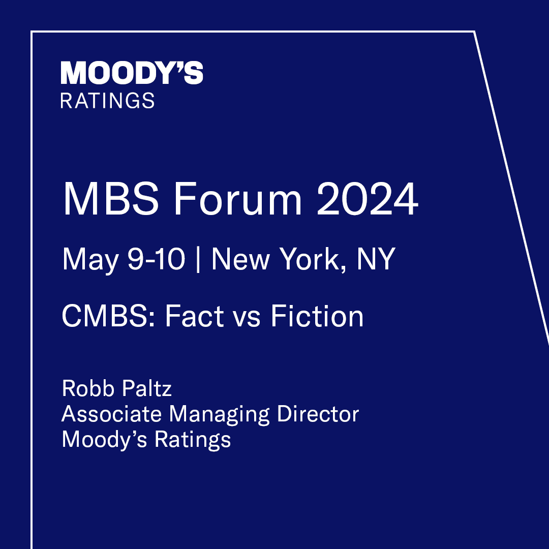 We’re thrilled to attend and sponsor the MBS Forum 2024 hosted by Invisso on May 9-10 in New York. Join us to hear Moody's Robb Paltz deconstruct CMBS market myths and share his insights on its latest trends. See more details here: mdy.link/3yampnS