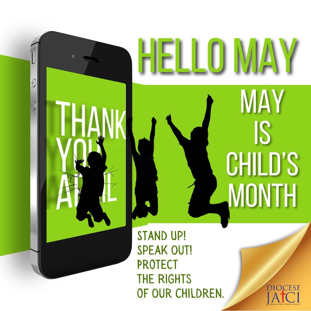 May is Child's Month. Stand Up! Speak Out! Protect the Rights of Our Children.