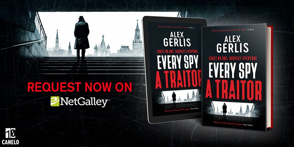 Calling all @NetGalley #thriller reviewers!📚 Fan of Charles Cumming or Mick Herron? Fancy starting a thrilling new espionage series? 

Then get requesting your copy of #EverySpyATraitor from bestseller @alex_gerlis 👉 netgalley.com/catalog/book/3…

Trust no one. Suspect everyone...