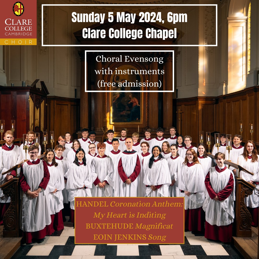 Join us in Clare College Chapel this Sunday 5 May for a sumptuous service of Choral Evensong featuring eight talented instrumentalists—performing the Buxtehude Magnificat and Handel's 'My heart is inditing'. It's not one to miss! Livestream link here: youtube.com/live/8bWgIeynq…