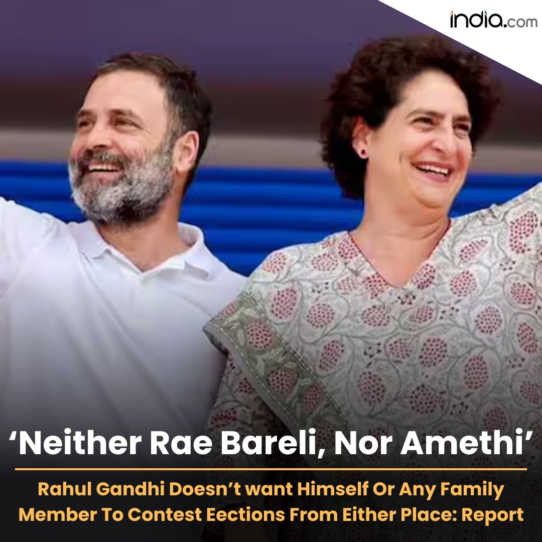 Rahul Gandhi is unwilling to contest Lok Sabha elections from either Amethi or Rae Bareli, and he does not want any family member to contest from these two seats: Report Read More; india.com/uttar-pradesh/… #RahulGandhi #Congress #RaeBareli #Amethi #LokSabhaElection2024