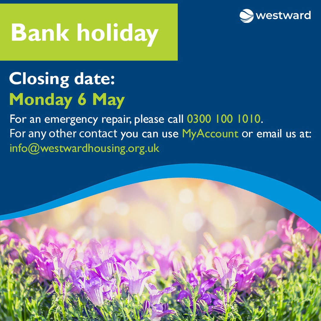 Our offices will be closed on Monday 6 May for the early May bank holiday, and will reopen at 9am Tuesday 7 May. A big thank you to our colleagues who ensure support services are staffed and to our emergency repairs tradespeople.