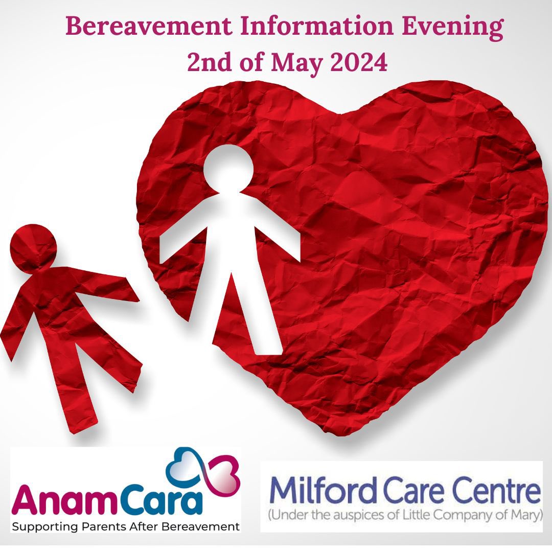 Tomorrow, Thursday, we are in @MilfordLmkCC in Limerick for our Bereavement Information evening. This free event begins at 7pm & all bereaved parents are welcome. To register, just pop on the link below eventbrite.ie/e/anam-cara-an…
