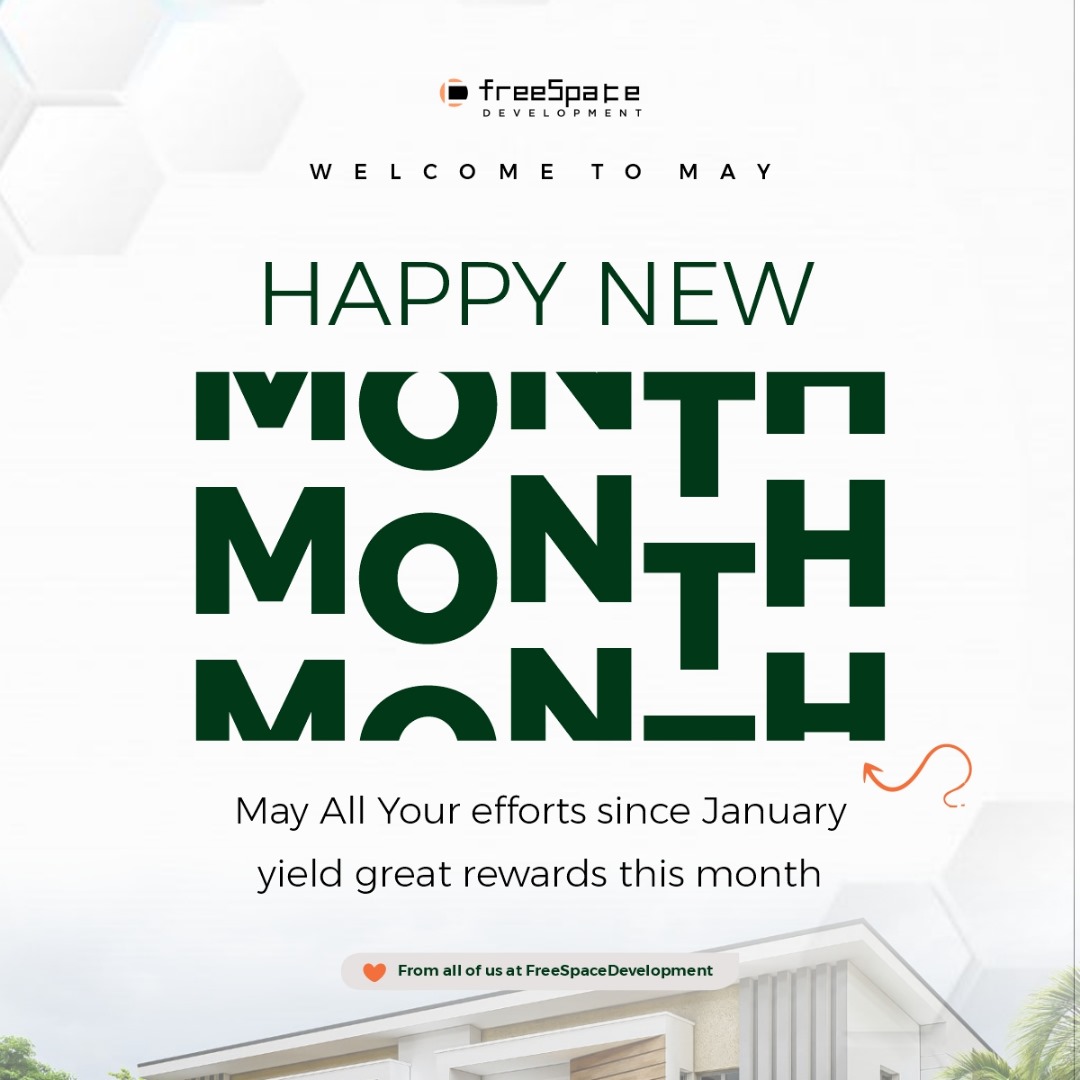 Happy New Month!

Welcome to MAY

A month of Possibilities

More strength to press on as you keep pushing

#May1st #MayDay #NewMonth #RealEstate
