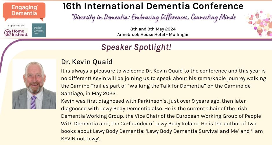 🌟 Speaker Spotlight🌟 We welcome Dr. Kevin Quaid to the stage next week! It is always a pleasure to listen to Kevin speak so openly and earnestly about his experiences of living with dementia. Don't miss out!: buff.ly/47VWHQl @IrishDementiaWG @KevinQuaid3 @lbsorg