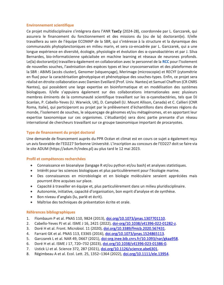 @L_Garczarek (ECOMAP team, @SBRoscoff) is looking for a PhD candidate in Microbial Ecology, using  a combined bioanalysis/biostatistics and experimental approach to work on 'Integrative taxonomy to understand the adaptive response of alpha-cyanobacteria to environmental changes'.
