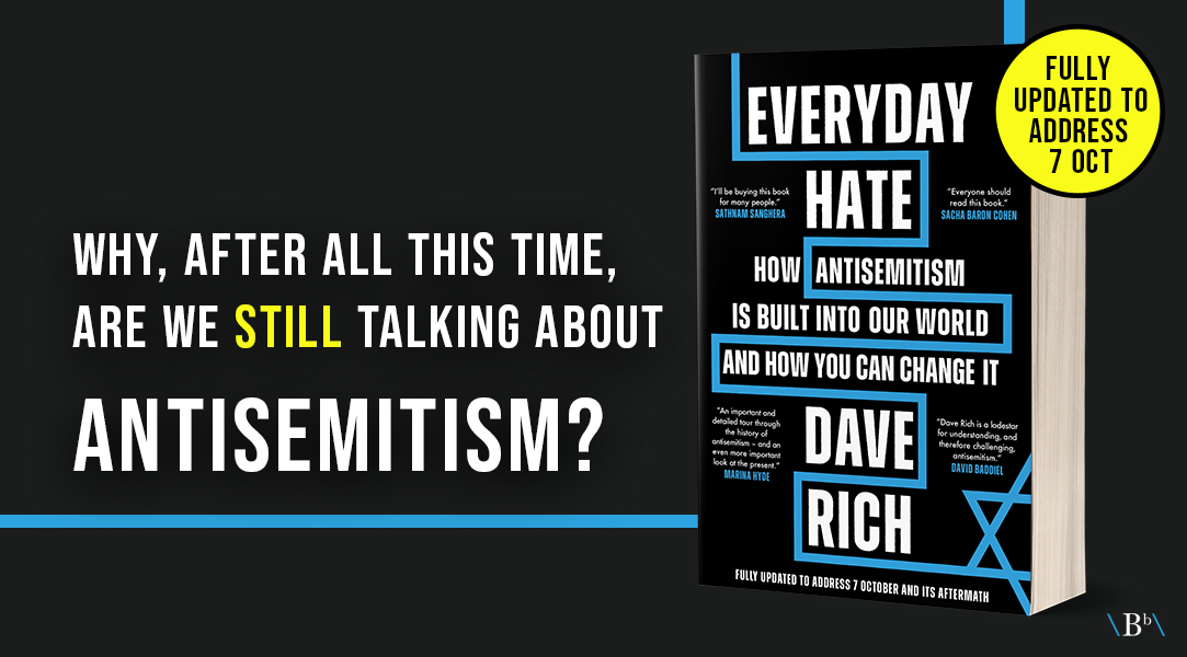 Some personal news 🚨 The updated paperback of 'Everyday Hate - How antisemitism is built into our world and how you can change it' will be published by @BitebackPub on 16 May. With 2 new chapters about October 7 & the aftermath, you can pre-order your copy at…