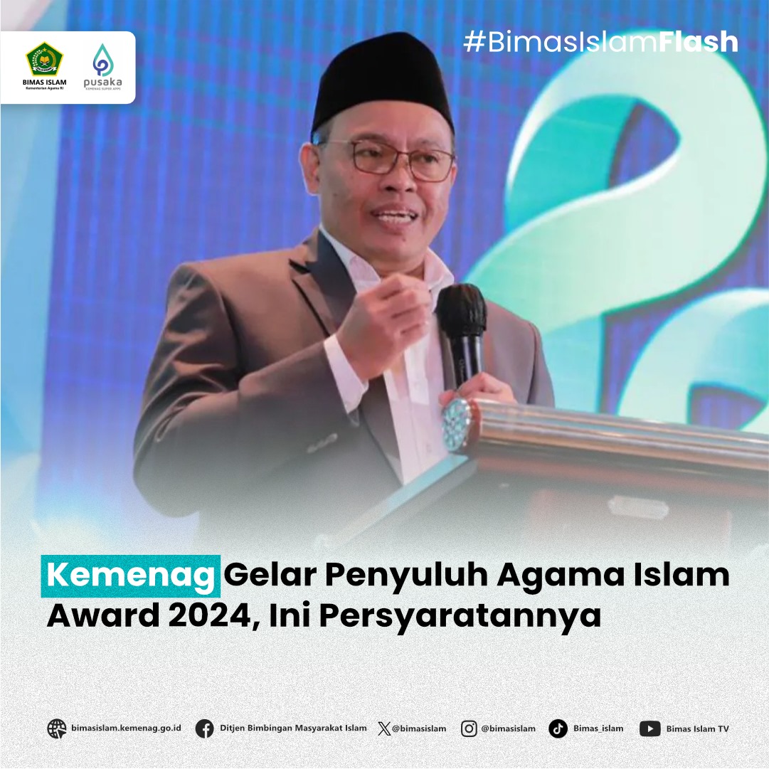 Kemenag Gelar Penyuluh Agama Islam Award 2024, Ini Persyaratannya

Selengkapnya di: bimasislam.kemenag.go.id

#kemenag #sahabatreligi #BimasIslam #penyuluh #pai #award