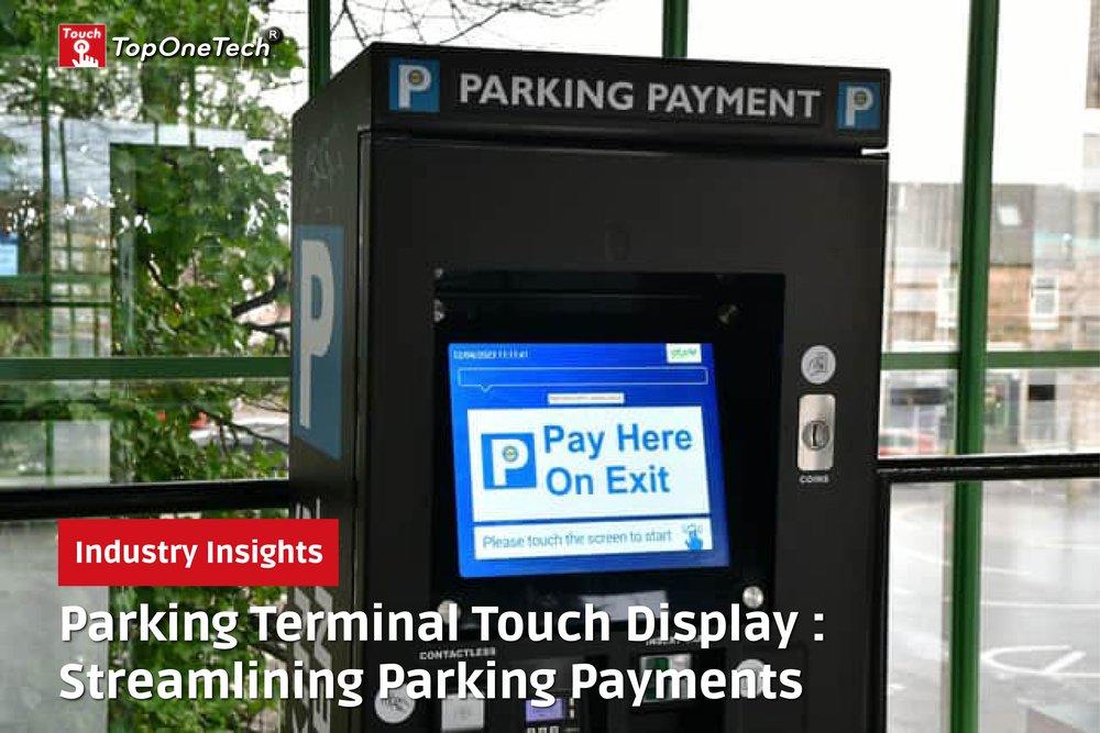topone_tech's tweet image. Among numerous innovations, integrating touch display technology into parking payment terminals stands out as a game-changer, revolutionizing user interaction with these systems. Read more: toponetouch.com/parking-termin…
#TopOneTech #TopOneTechTouch #TopOneTechDisplay #ParkingTechnology