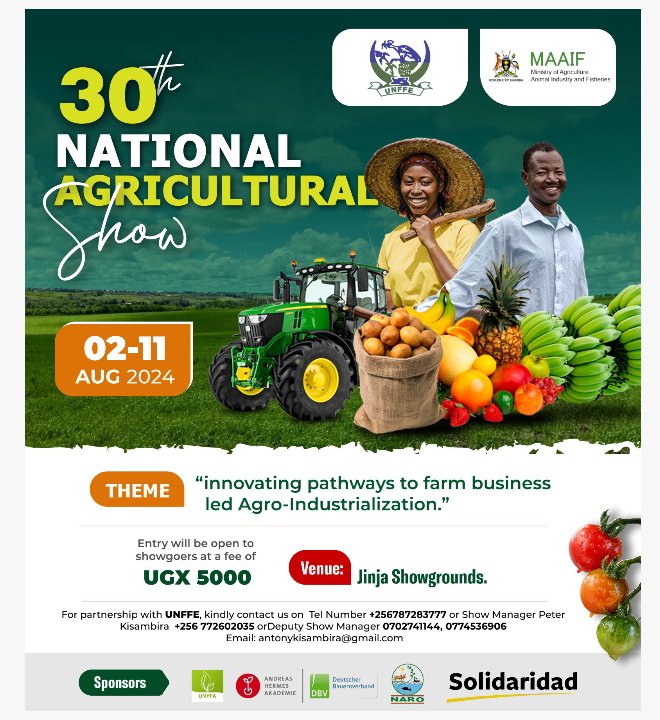 From 1996 to 2024: Witness the evolution of agriculture at the National Agricultural Show by participating at the 30th National Agricultural Show scheduled for 02nd to 11th August 2024 at the Agricultural Show grounds in Jinja @FrankTumwebazek @Kamuganga