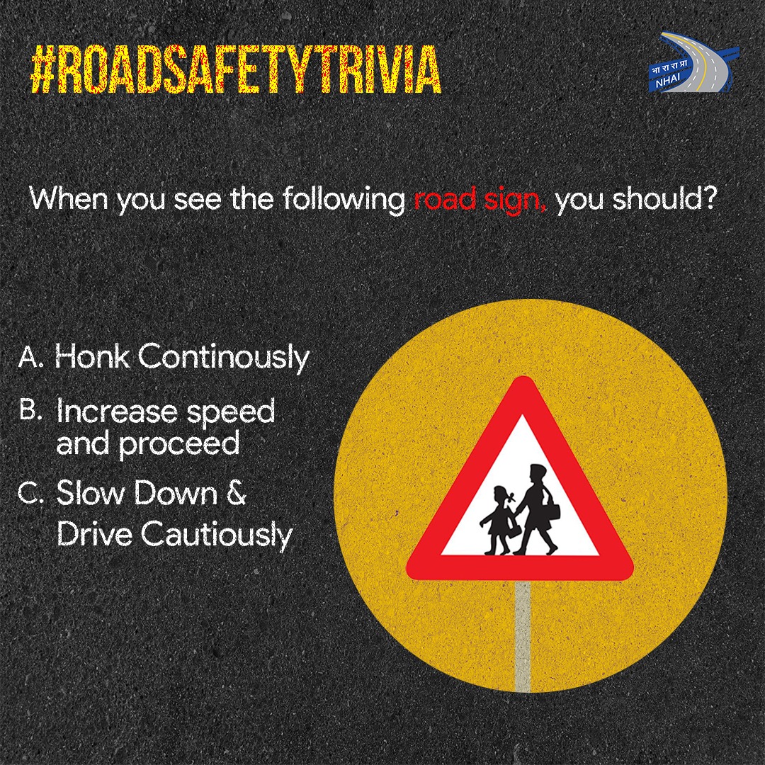 Here is a quick #TuesdayTrivia. What according to you is the best course of action in the given scenario? Share your answer in the comments section below! #NHAI #RoadSafetyTrivia #BuildingANation