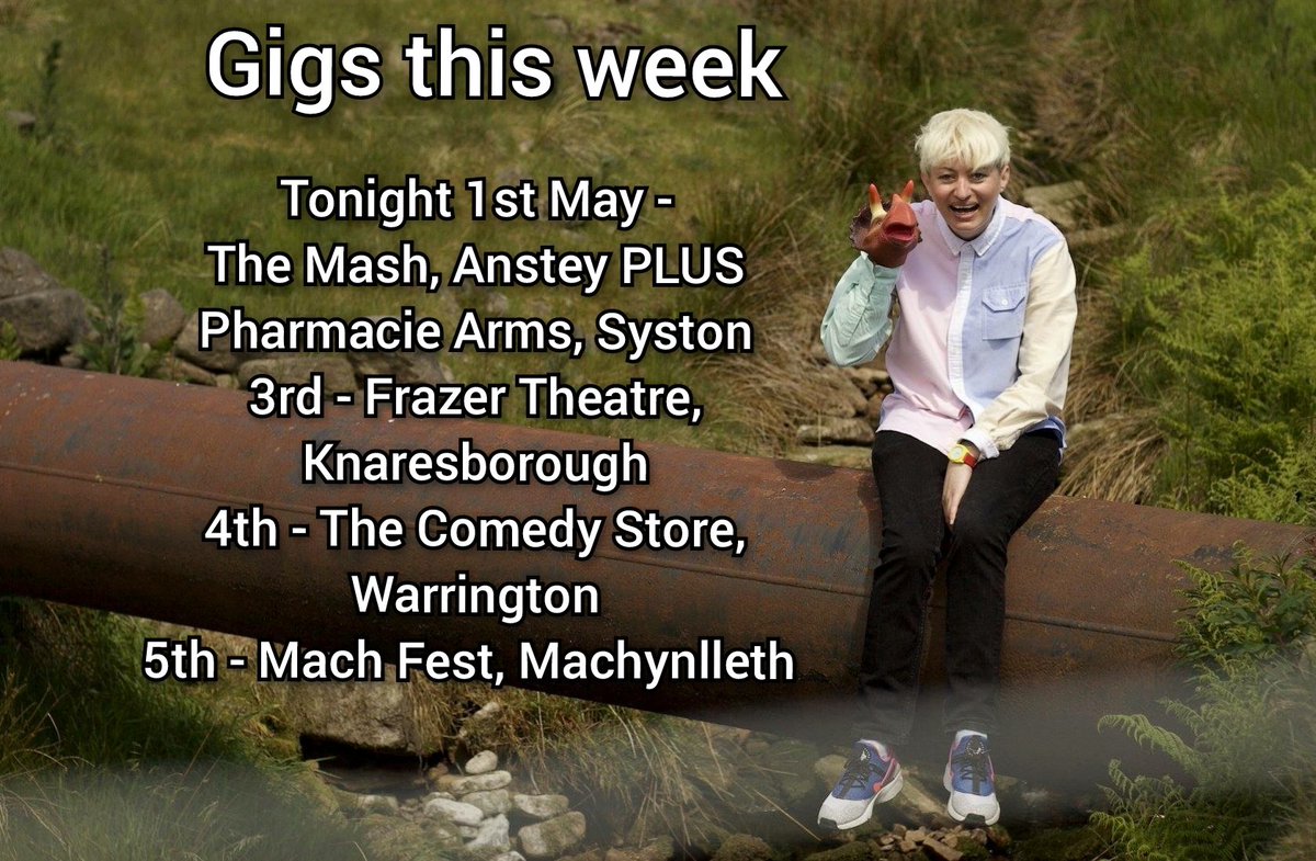 If anyone's around any of these this week, come say 👋 #machfest #machynlleth #Leicester #warrington #knaresborough #comedy