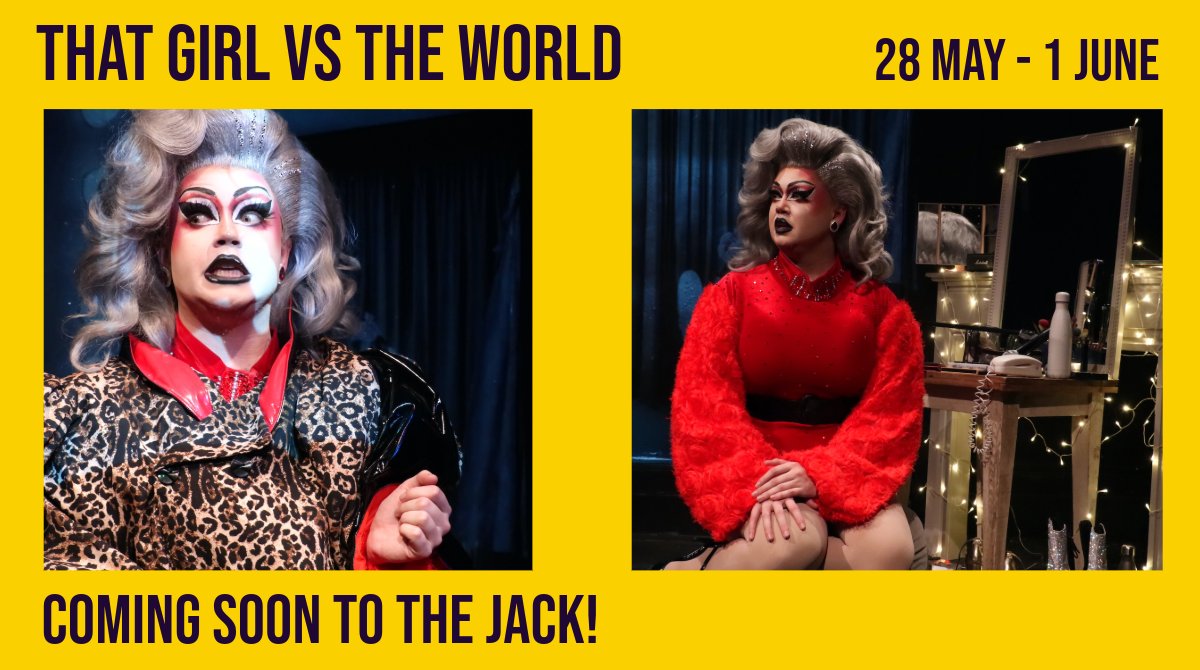 ‘That Girl vs The World’ from @PengeTheatre is coming soon to the Jack! Don’t miss this all lip-syncing, all singing, all dancing extravaganza. ‘will make you laugh, clap and think in equal measure’ ★★★★★ The Rec Runs 28 May–1 June Info: bit.ly/48JFOJh