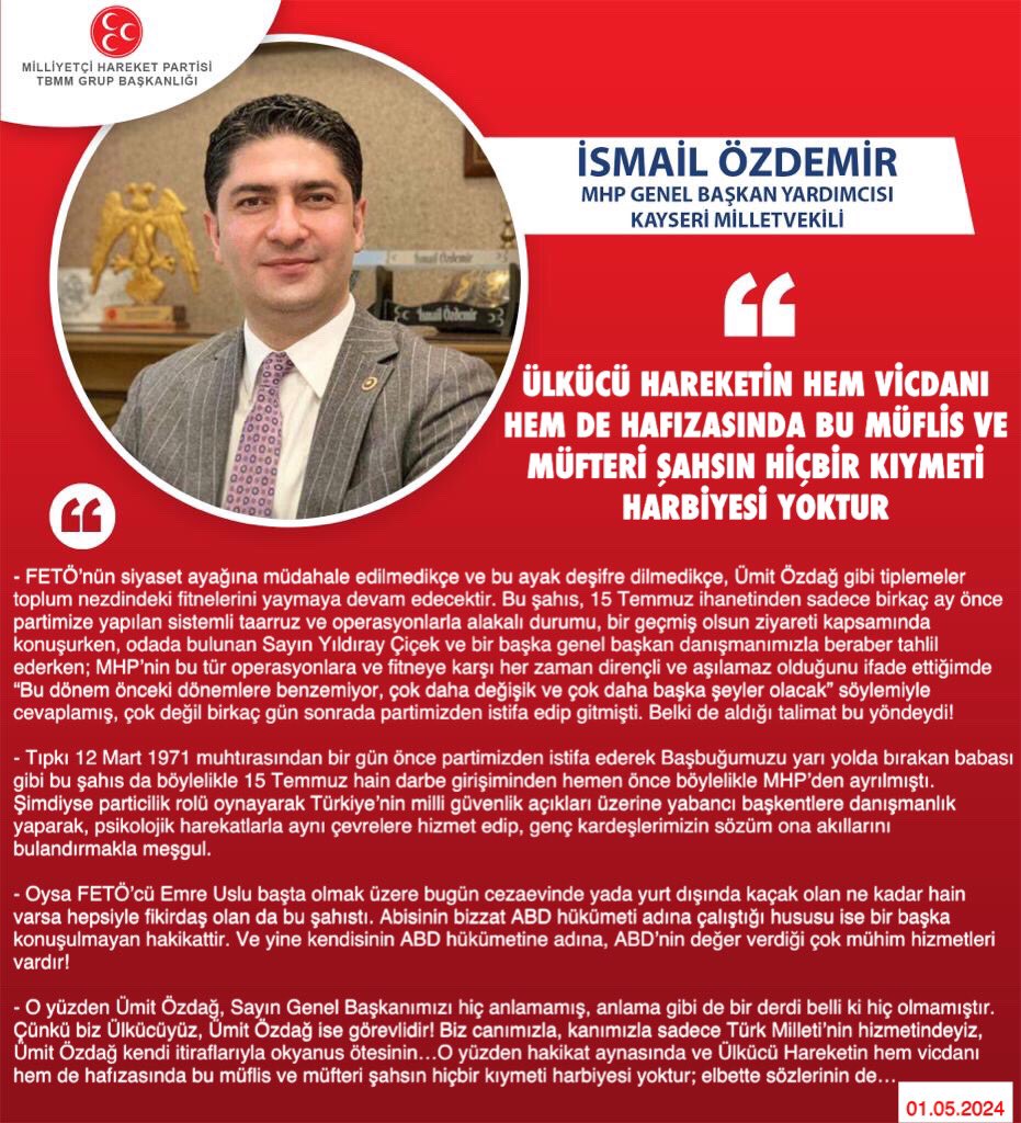 MHP Genel Başkan Yardımcısı ve Kayseri Milletvekilimiz İsmail Özdemir @ismailozdemirrr: Ülkücü Hareketin hem vicdanı hem de hafızasında bu müflis ve müfteri şahsın hiçbir kıymeti harbiyesi yoktur