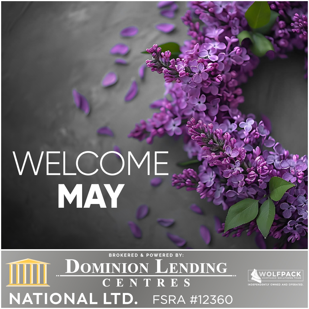 Welcome, #May! Now is as good a time as any for a fresh new start 😊🌱🌷

Email: info@wolfpackmortgagesolutions.com
Tel: (613) 900.WOLF (9653)

#wolfpackmortgagesolutions #canadianmortgages #DLC #mortgage #mortgagebroker #mortgageagent #mortgagerenewal #kingstonontario